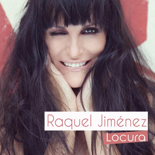 Raquel Jiménez, Locura, Locura